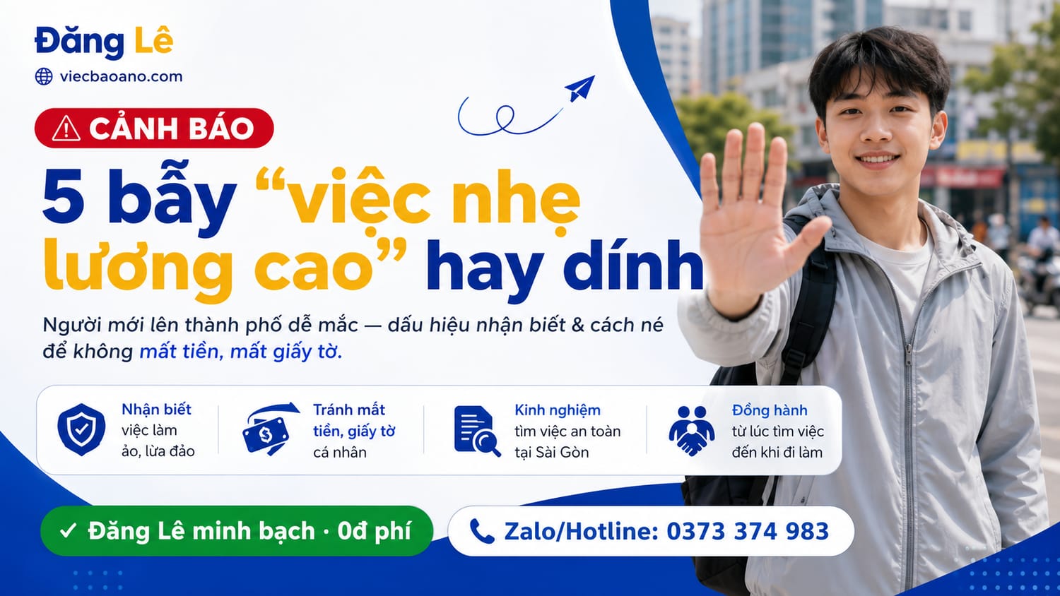 5 bẫy "việc nhẹ lương cao" người mới lên Sài Gòn hay dính (và cách né)